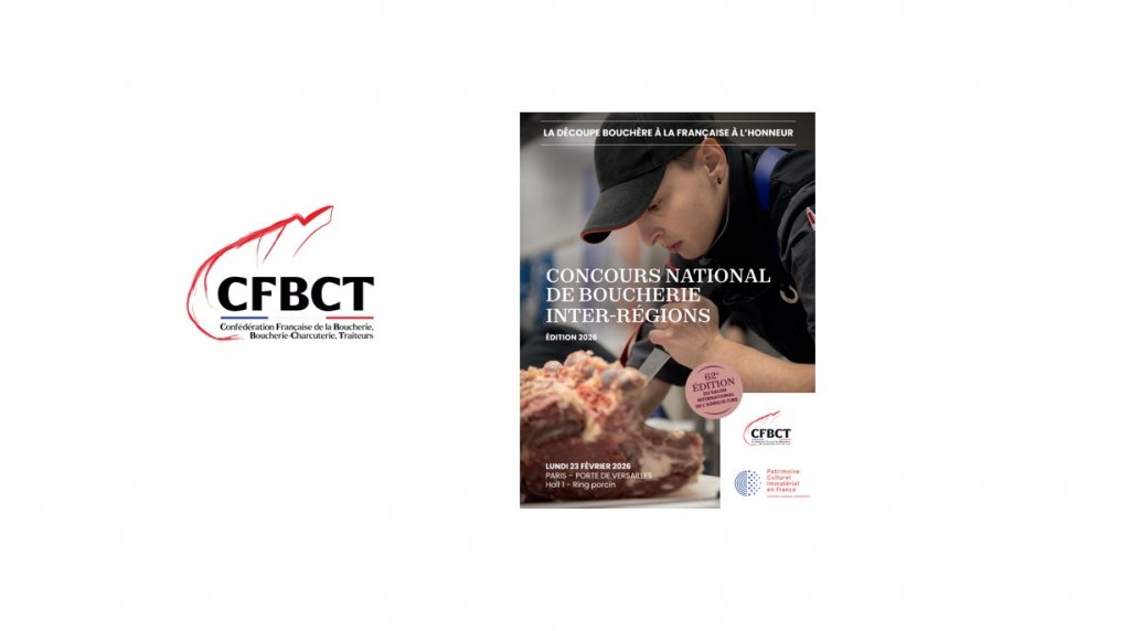 La Confédération Française de la Boucherie, Boucherie-Charcuterie, Traiteurs (CFBCT) vous révèle les résultats de la 7e édition du Concours National de Boucherie Inter-Régions